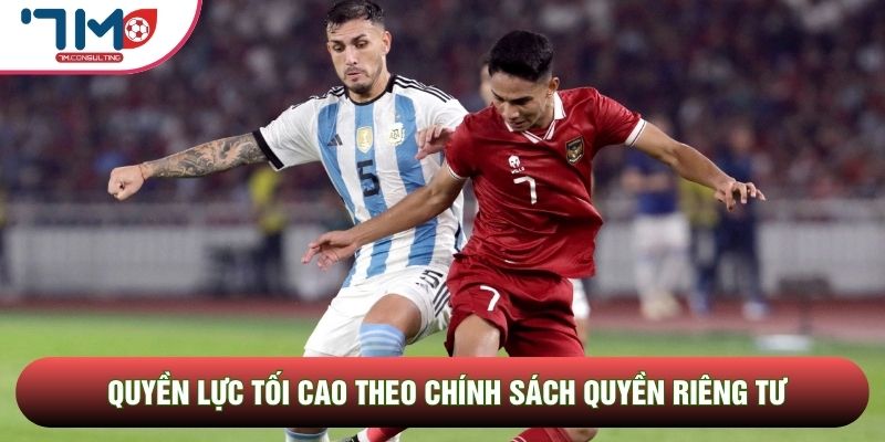 Quyền lực tối cao theo chính sách quyền riêng tư