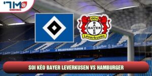 Soi Kèo Bayer Leverkusen Vs Hamburger, 20h30 Ngày 16/05 - Vòng 34 Bundesliga